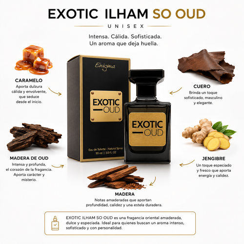 EXOTIC ILHAM SO OUD